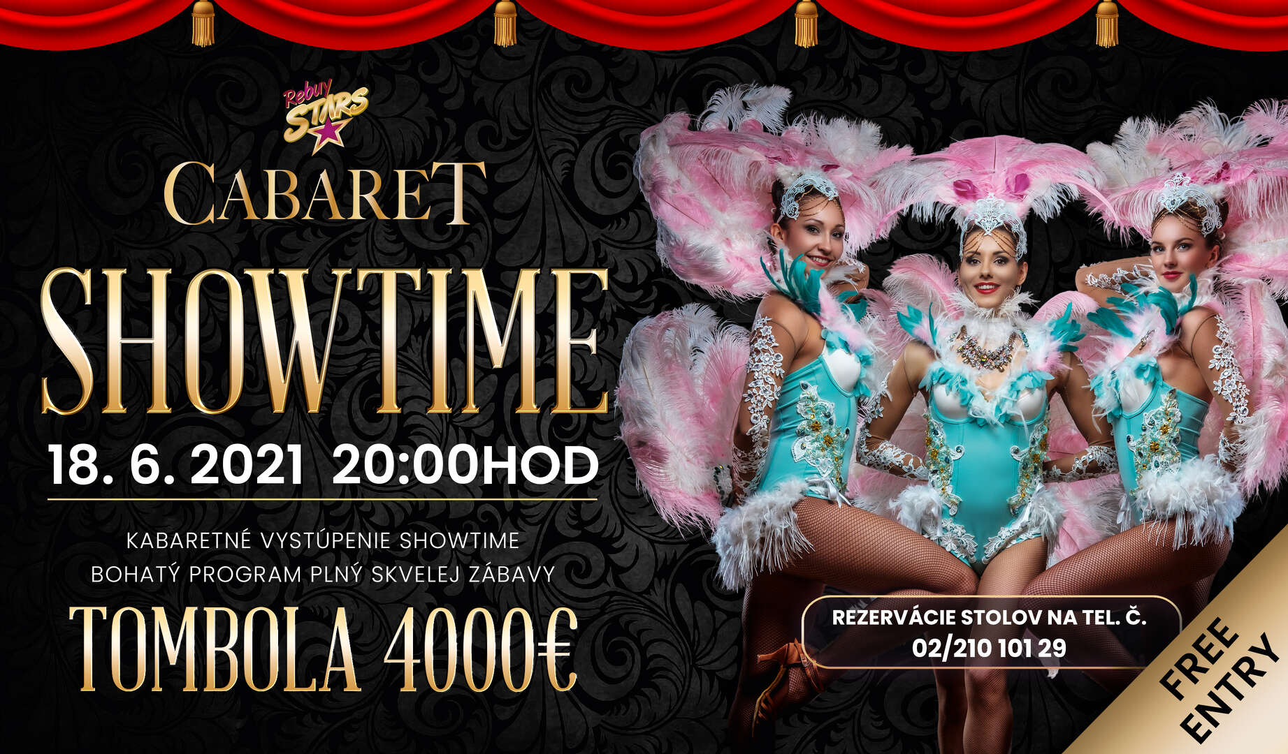 Prichádza SHOWTIME CABARET! Tešte sa na skvelý program a tombolu o 4.000€