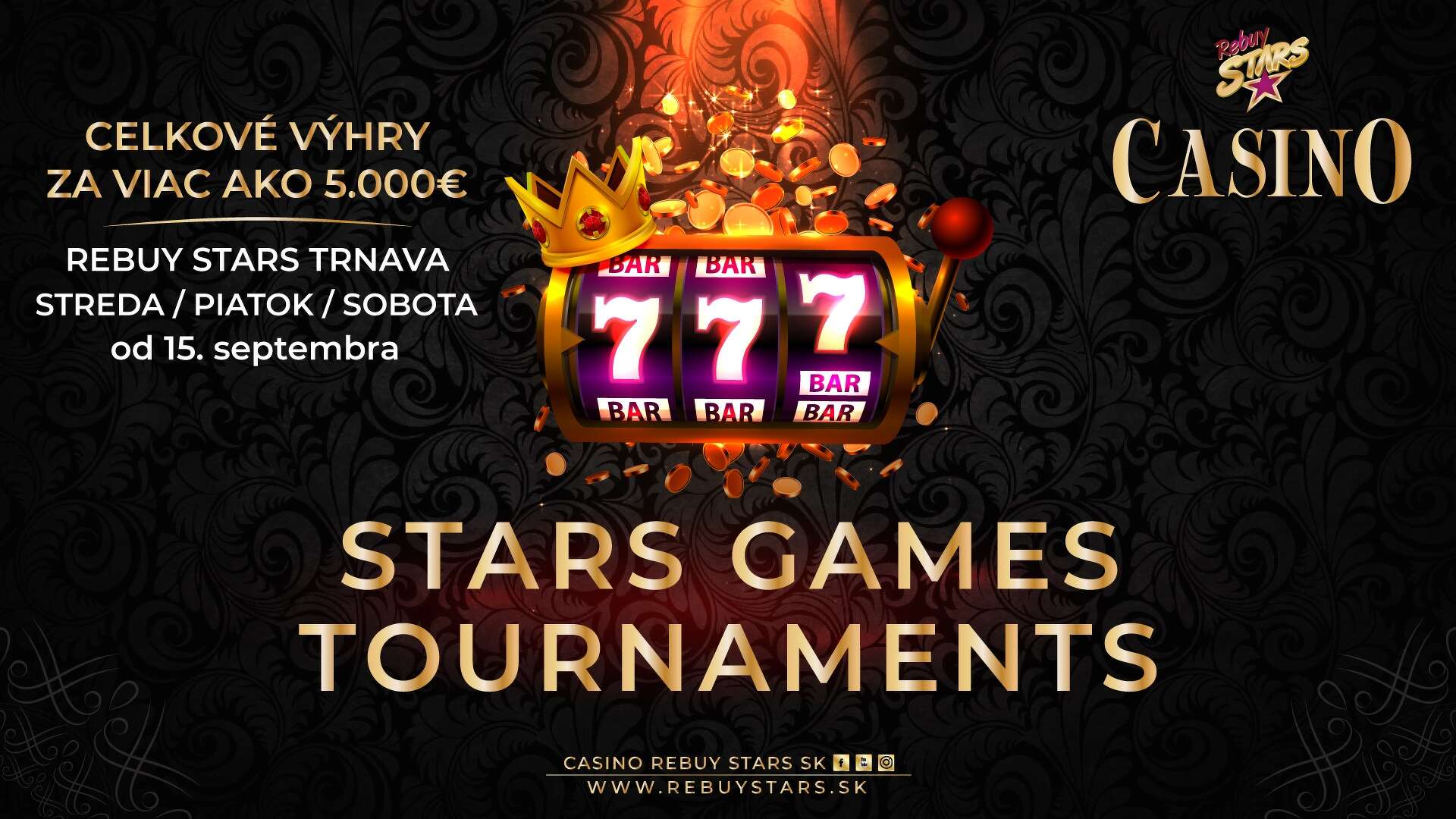 Stars Games Tournaments – Casino Rebuy Stars Trnava