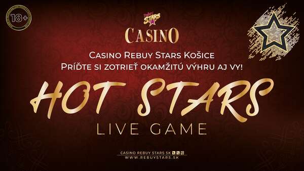 Hot Stars - CASINO KOŠICE