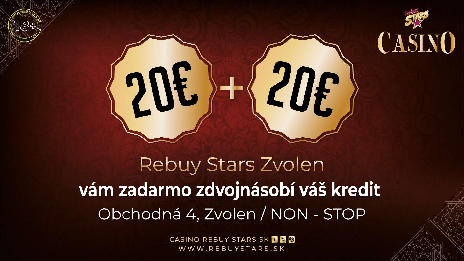 20 + 20 bonus - CASINO ZVOLEN