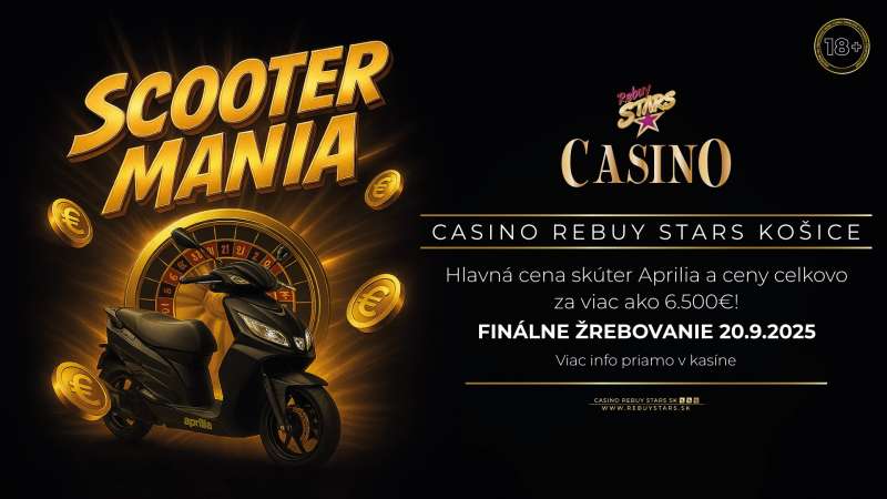 SCOOTER MANIA - CASINO KOŠICE